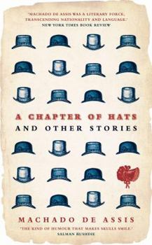 Hardcover A Chapter of Hats: Selected Stories Book