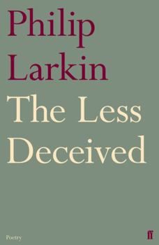 Paperback Less Deceived: Poems Book
