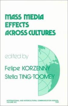 Paperback Mass Media Effects Across Cultures (International and Intercultural Communication Annual) Book