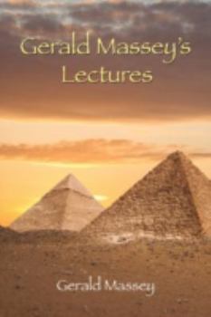 Paperback Gerald Massey's Lectures Book