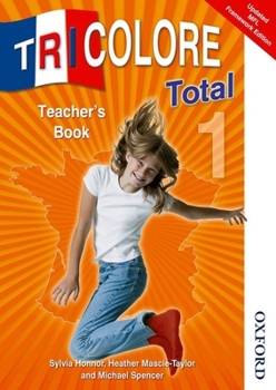Spiral-bound Tricolore Total 1 Teacher Book