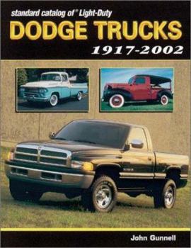 Paperback Standard Catalog of Light Duty Dodge Trucks: 1917-2002 Book