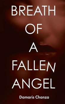 Breath of a Fallen Angel