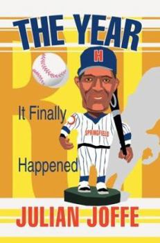 Paperback The Year It Finally Happened Book