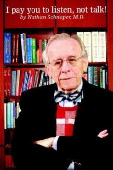 Paperback I Pay You to Listen, Not Talk Book