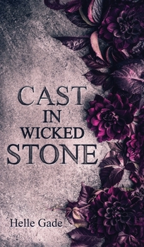 Hardcover Cast in a Wicked Stone Book