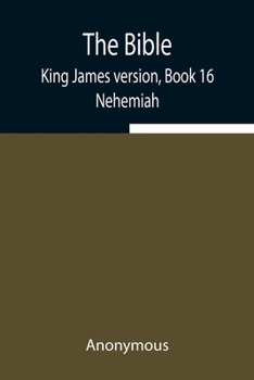 Paperback The Bible, King James Version, Book 16; Nehemiah Book
