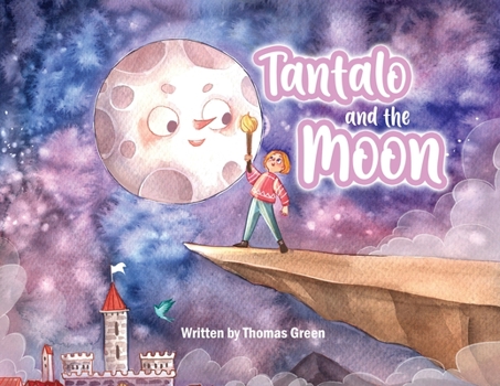 Paperback Tantalo and the Moon Book