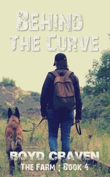 Paperback The Farm Book 4: Behind The Curve Book