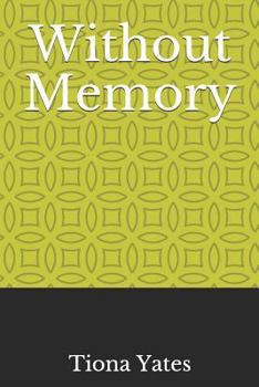 Paperback Without Memory Book