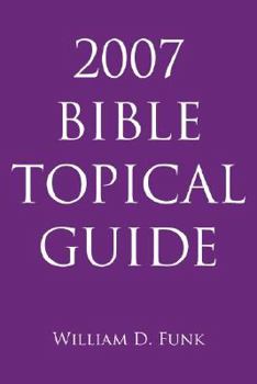 Paperback 2007 Bible Topical Guide Book