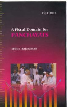 Hardcover A Fiscal Domain for Panchayats Book