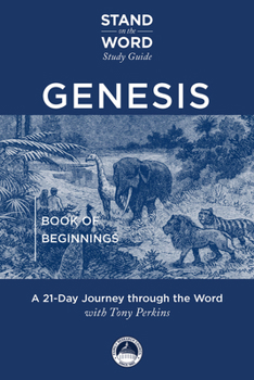 Genesis: Book of Beginnings (Stand on the Word Study Guide)