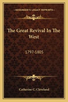 The Great Revival in the West, 1797-1805