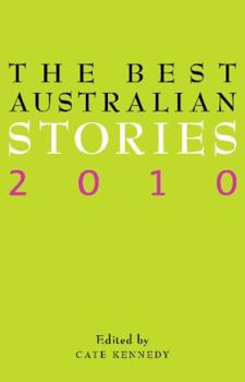 Hardcover The Best Australian Stories 2010 Book