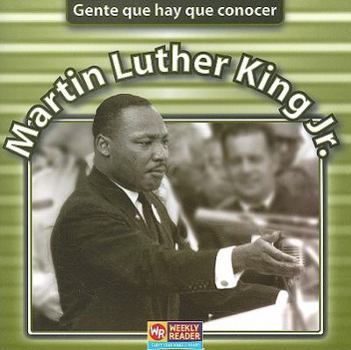Paperback Martin Luther King Jr. (Gente que hay que conocer) (Spanish Edition) [Spanish] Book