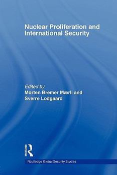 Paperback Nuclear Proliferation and International Security Book
