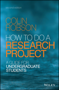 Paperback How to Do a Research Project: A Guide for Undergraduate Students Book