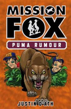 Paperback Puma Rumour: Mission Fox Book 6 Book