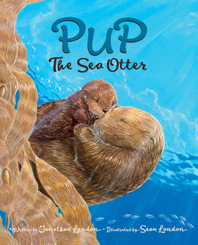 Hardcover Pup the Sea Otter Book