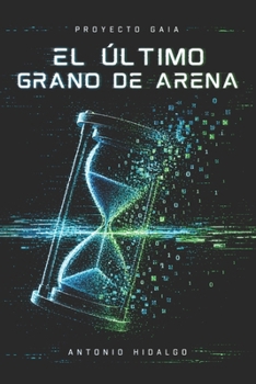 Paperback El último grano de arena [Spanish] Book