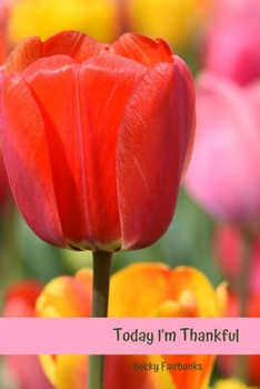 Paperback Today I'm Thankful Book