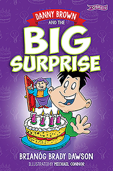 Paperback Danny Brown and the Big Surprise Book