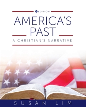 Paperback America's Past: A Christian's Narrative Book