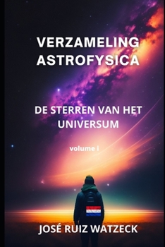 Paperback Verzameling Astrofysica: de Sterren Van Het Universum [Dutch] Book