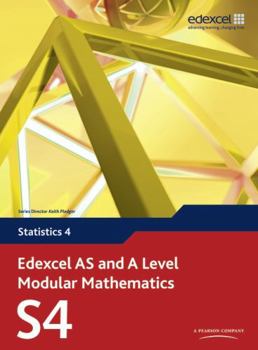 Paperback Edexcel as and a Level Modular Mathematics Statistics 4 S4 Book