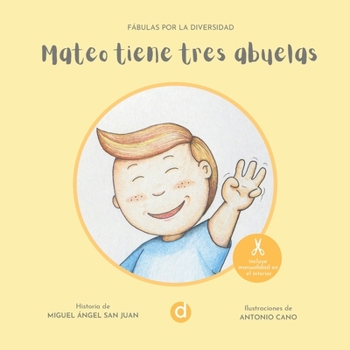 Paperback Mateo Tiene Tres Abuelas [Spanish] Book
