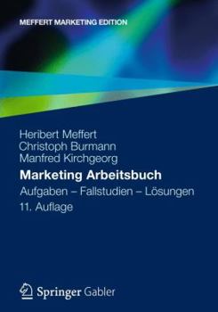 Paperback Marketing Arbeitsbuch: Aufgaben - Fallstudien - Lösungen [German] Book