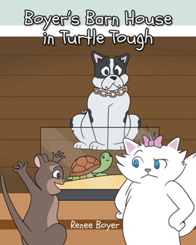 Paperback Boyer's Barn House in Turtle Tough Book