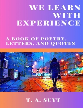 Paperback We Learn With Experience Book