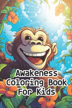 Paperback Awakeness Coloring Book For Kids Book