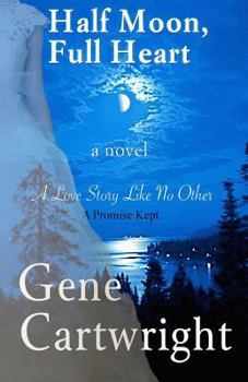 Paperback Half Moon, Full Heart Book