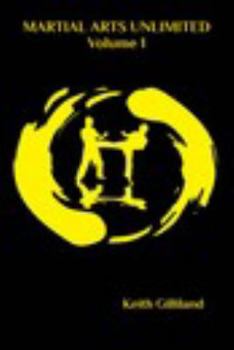 Paperback Martial Arts Unlimited: Volume 1 Book