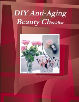 Paperback DIY Anti-Aging Beauty Checklist Book