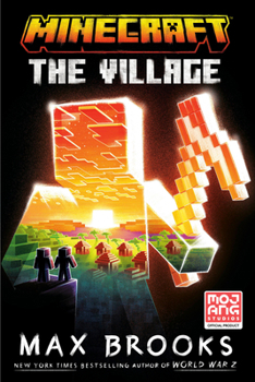 Paperback Minecraft: The Village: An Official Minecraft Novel Book