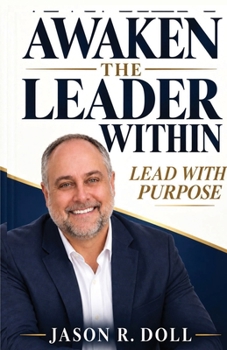 Paperback Awaken the Leader Within Book