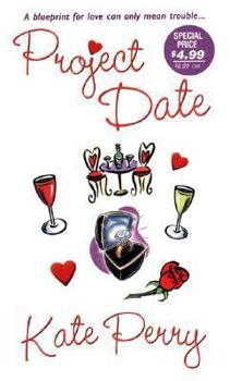 Project Date (Zebra Contemporary Romance) - Book #1 of the Pillow Talk