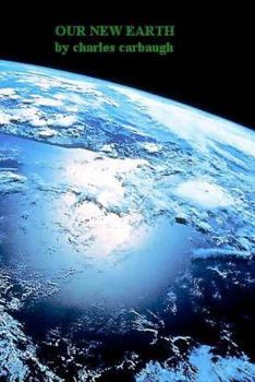 Paperback Our New Earth Book