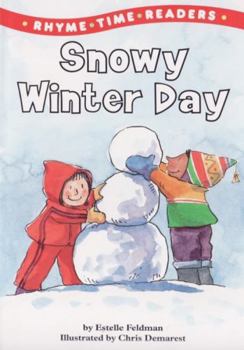 Paperback Snowy Winter Day (Rhyme Time Readers) Book
