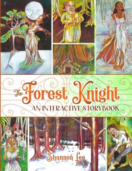 Paperback The Forest Knight: An Interactive Storybook Book