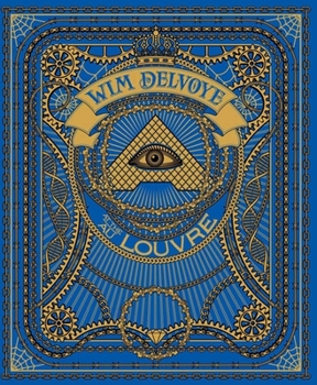 Hardcover Wim Delvoye at The/Au Louvre [French] Book