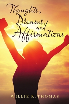 Paperback Thoughts, Dreams, and Affirmations Book