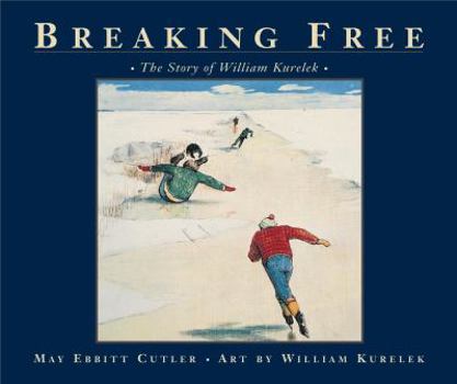 Hardcover Breaking Free: The Story of William Kurelek Book