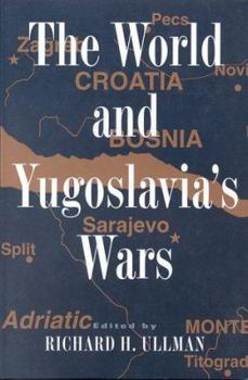Paperback The World and Yugoslavia's Wars Book