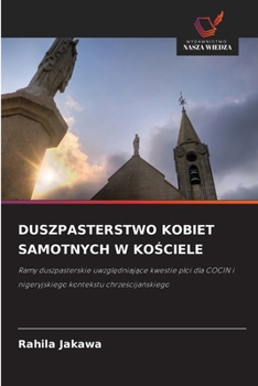 Paperback Duszpasterstwo Kobiet Samotnych W KoŚciele [Polish] Book