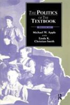 Paperback The Politics of the Textbook Book